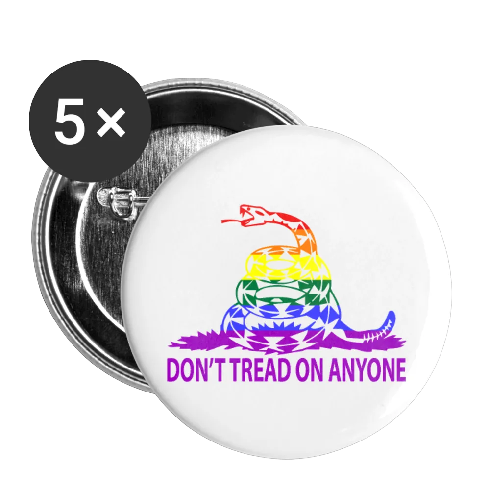 Don't Tread on Anyone LGBT Buttons large 2.2'' (5-pack)