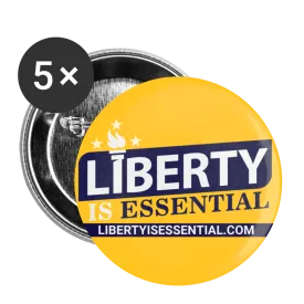 Liberty is Essential Buttons large 2.2'' (5-pack)