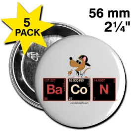 "Bacon Periodic Table" - Large Buttons (5 pack)